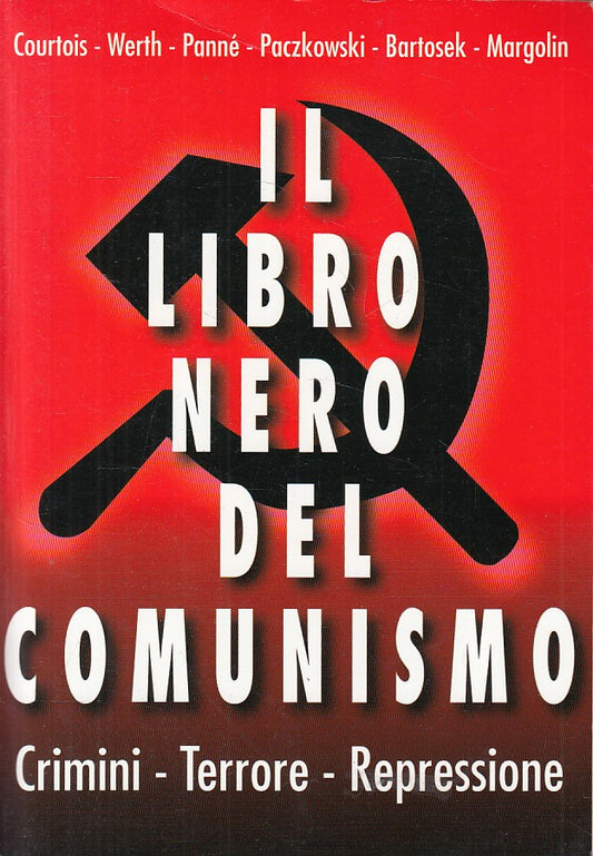 LS- IL LIBRO NERO DEL COMUNISMO CRIMINI TERRORE-- EUROCLUB --- 1998 - B - YFS272