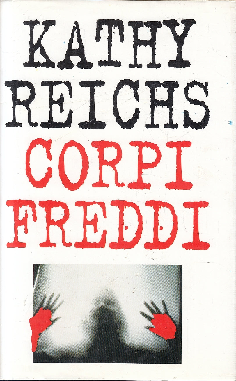 LN2- CORPI FREDDI - KATHY REICHS - EUROCLUB - CS - JXS159