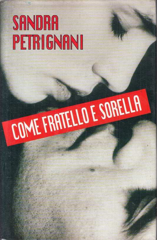 LN2- COME FRATELLO E SORELLA - PETRIGNANI - EUROCLUB - CS - JXS145