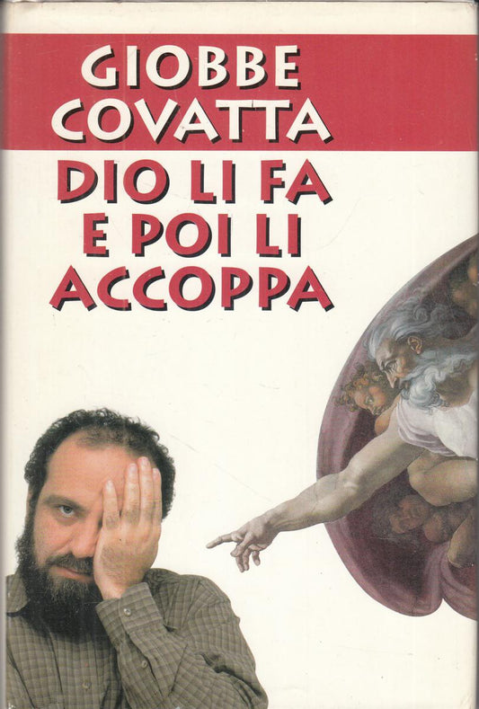 LN2- DIO LI FA E POI LI ACCOPPIA - GIOBBE COVATA - MONDOLIBRI - CS- JXS112