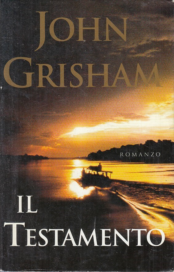 LN2- IL TESTAMENTO - JOHN GRISHAM - MONDOLIBRI - CS - JXS199