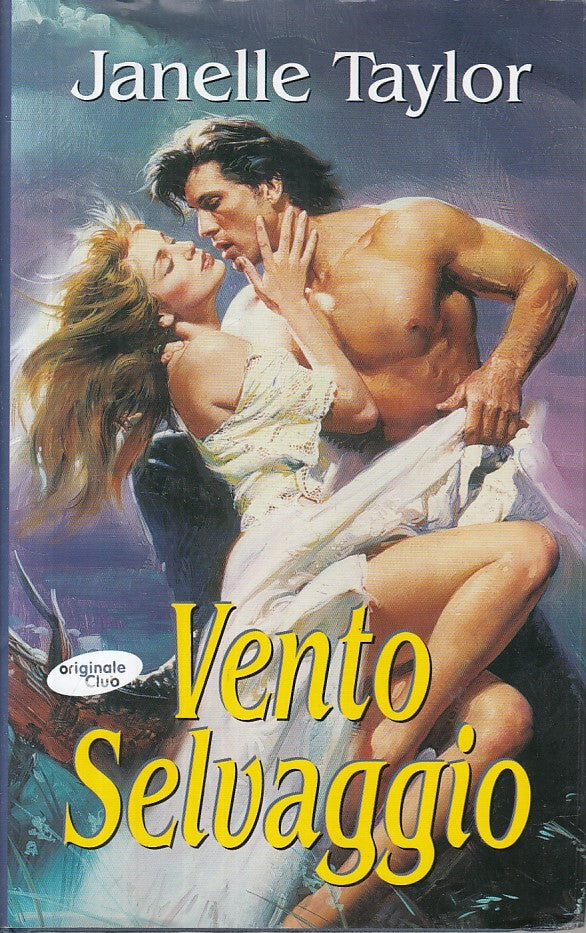 LN- VENTO SELVAGGIO - JANELLE TAYLOR - ORIGINALE CLUB --- 2004 - CS - ZFS209