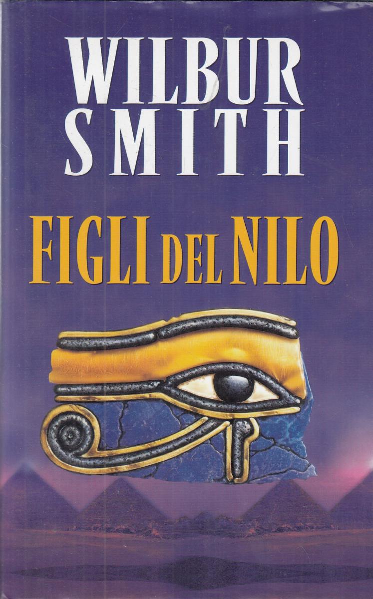 LN2- I FIGLI DEL NILO - WILBUR SMITH - MONDOLIBRI - CS- JXS109