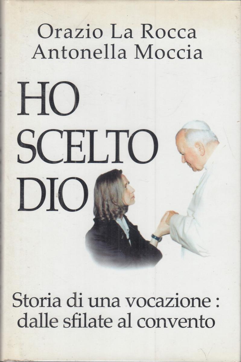 LN2- HO SCELTO DIO - LA ROCCA MOCCIA - MONDOLIBRI - CS- JXS11