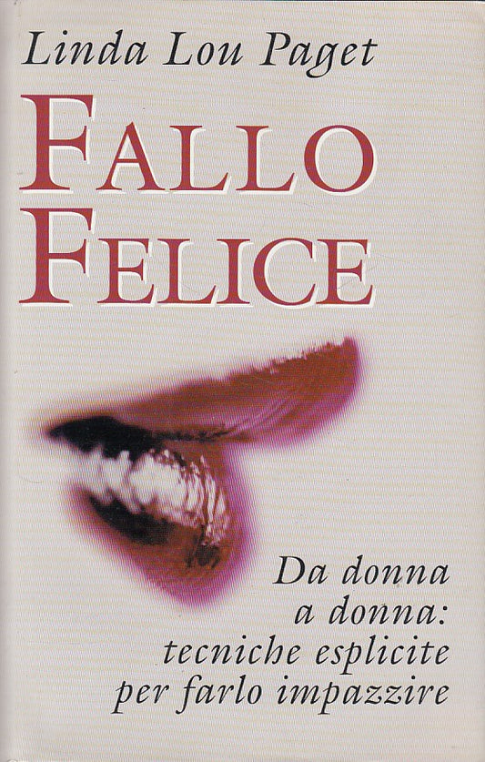 LZ- FALLO FELICE - LINDA LOU PAGET - MONDOLIBRI --- 2000 - CS - YDS423