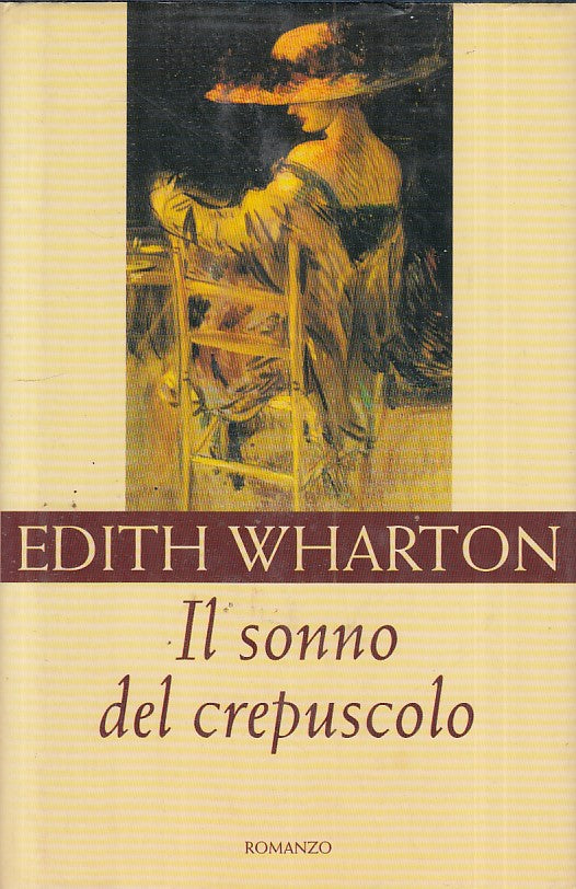 LN- IL SONNO DEL CREPUSCOLO - WHARTON - MONDOLIBRI --- 2000 - CS - ZFS603