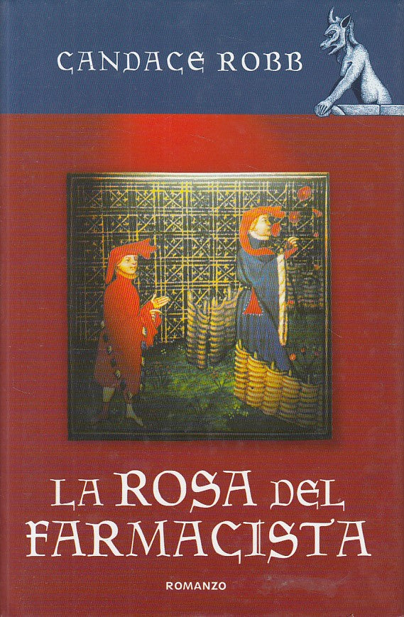 La rosa del farmacista - Candace Robb - Mondolibri - ZFS449