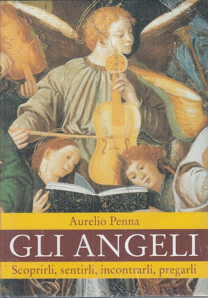 LS- GLI ANGELI SIGILLATO - AURELIO PENNA - MONDOLIBRI --- 2001 - CS - YFS375