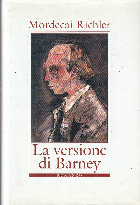 LN- LA VERSIONE DI BARNEY - MORDECAI RICHLER - MONDOLIBRI --- 2001 - CS - YFS425