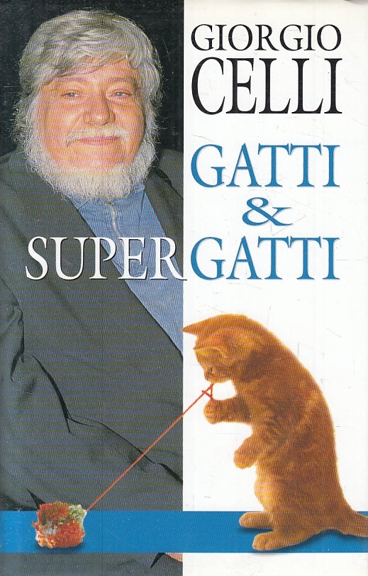 LN2- GATTI & SUPERGATTI - CELLI - MONDOLIBRI - CS - JXS136
