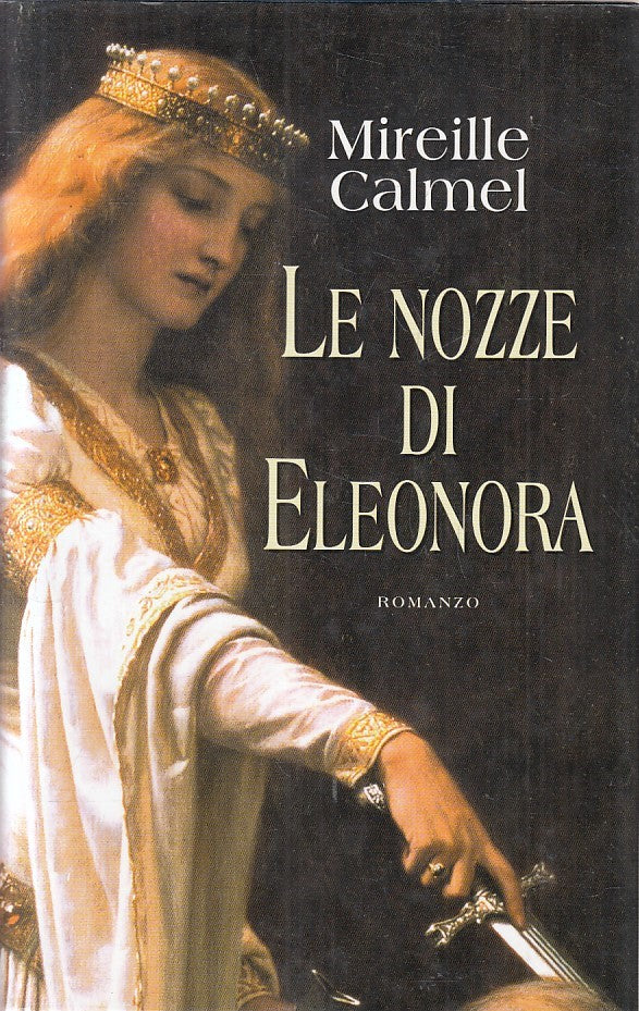 LN2- LE NOZZE DI ELEONORA - MIREILLE CALMEL - MONDOLIBRI - CS - JXS201