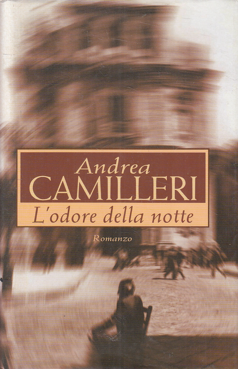 LN2- L'ODORE DELLA NOTTE - CAMILLERI - MONDOLIBRI - CS - JXS165