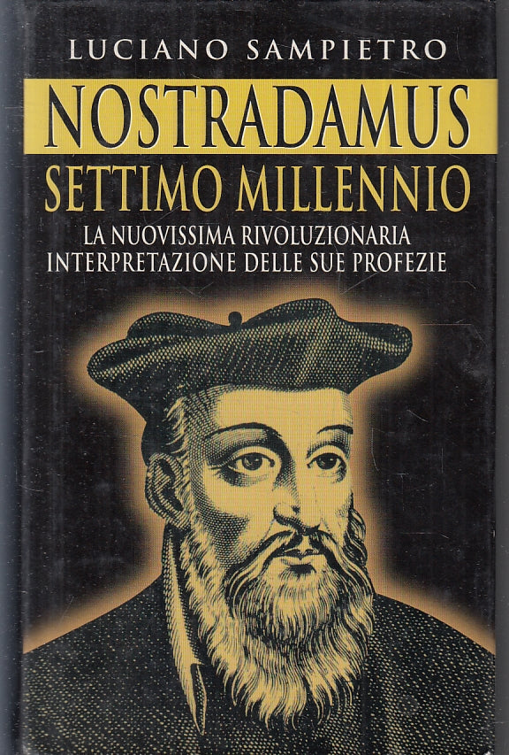 LZ- NOSTRADAMUS SETTIMO MILLENNIO - SAMPIETRO - MONDOLIBRI --- 2002- CS- ZFS613