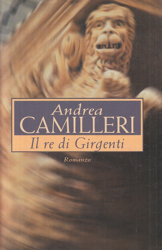 LN2- IL RE DEI GIRGENTI - ANDREA CAMILLERI - MONDOLIBRI - CS - JXS314