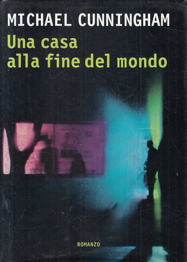 LN2- UNA CASA ALLA FINE DEL MONDO - CUNNINGHAM - MONDOLIBRI - CS- JXS128