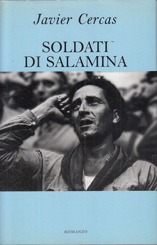 LN- SOLDATI DI SALAMINA - JAVIER CERCAS - MONDOLIBRI --- 2002 - CS - ZFS209