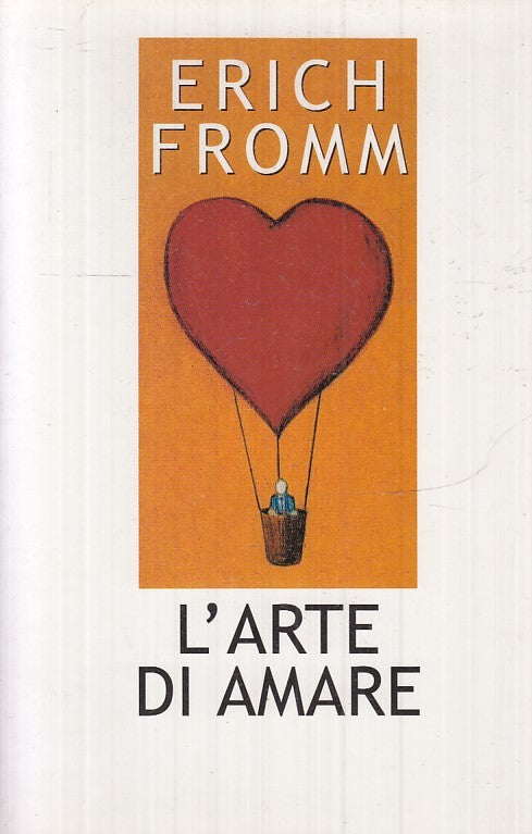 LN2- L'ARTE DI AMARE - ERICH FROMM - MONDOLIBRI --- 1986 - B - JXS17