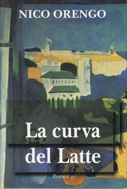 LN2- LA CURVA DEL LATTE - NICO ORENGO - MONDOLIBRI - CS - JXS244