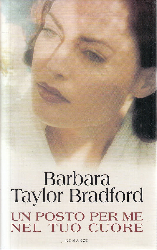 UN POSTO PER ME NEL TUO CUORE - BRADFORD - MONDOLIBRI - CS - JXS284