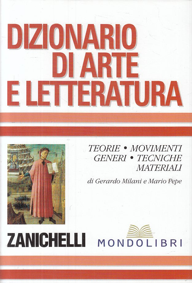 LZ- DIZIONARIO DI ARTE E LETTERATURA -- ZANICHELLI --- 2003 - CS - ZFS669
