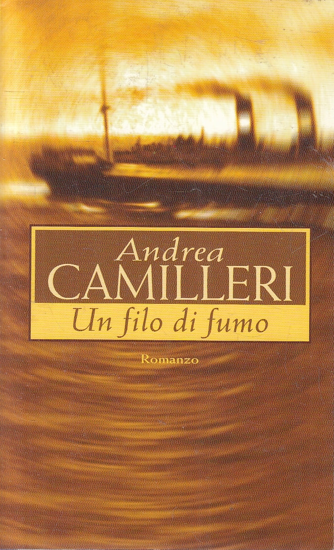 UN FILO DI FUMO - CAMILLERI - MONDOLIBRI - B - JXS35