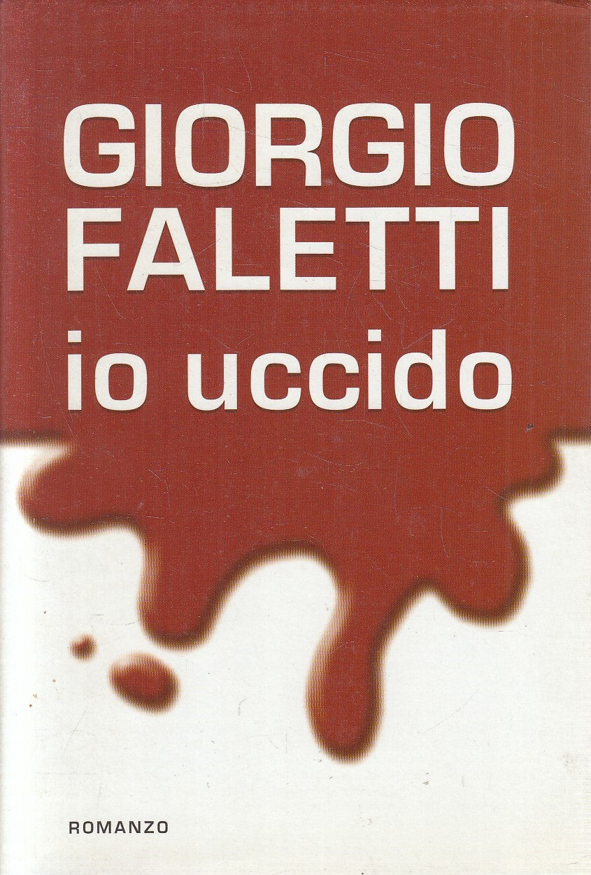 LN2- IO UCCIDO - GIORGIO FALETTI - MONDOLIBRI - CS - JXS208