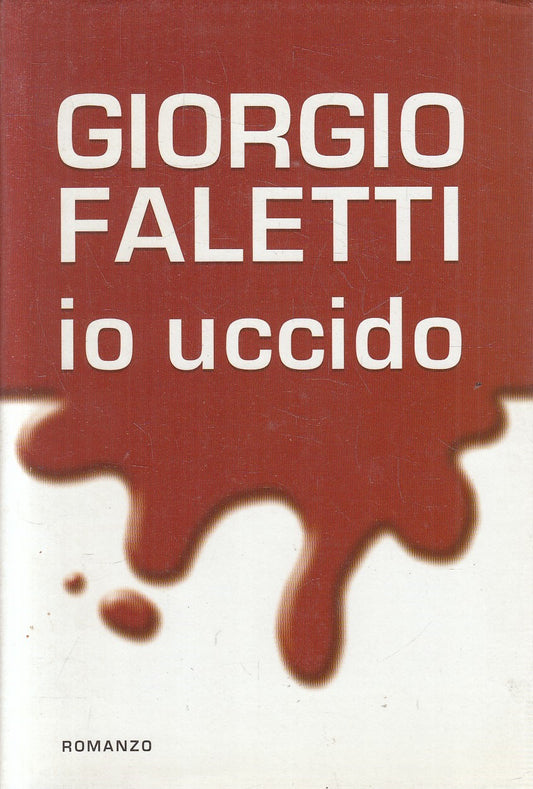 LN2- IO UCCIDO - GIORGIO FALETTI - MONDOLIBRI - CS - JXS208