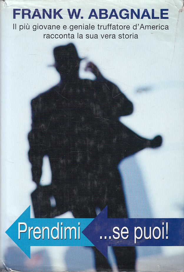 LN- PRENDIMI... SE PUOI! - ABAGNALE - MONDOLIBRI --- 2003 - CS - ZFS171