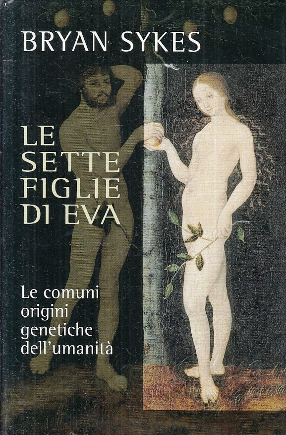 LZ- LE SETTE FIGLIE DI EVA - BRYAN SYKES- MONDOLIBRI--- 2003- CS- ZFS632