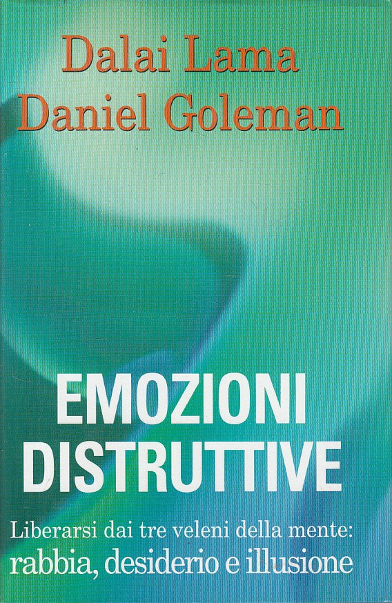 LS- EMOZIONI DISTRUTTIVE - DALAI LAMA GOLEMAN - MONDOLIBRI--- 2003 - CS - YFS582