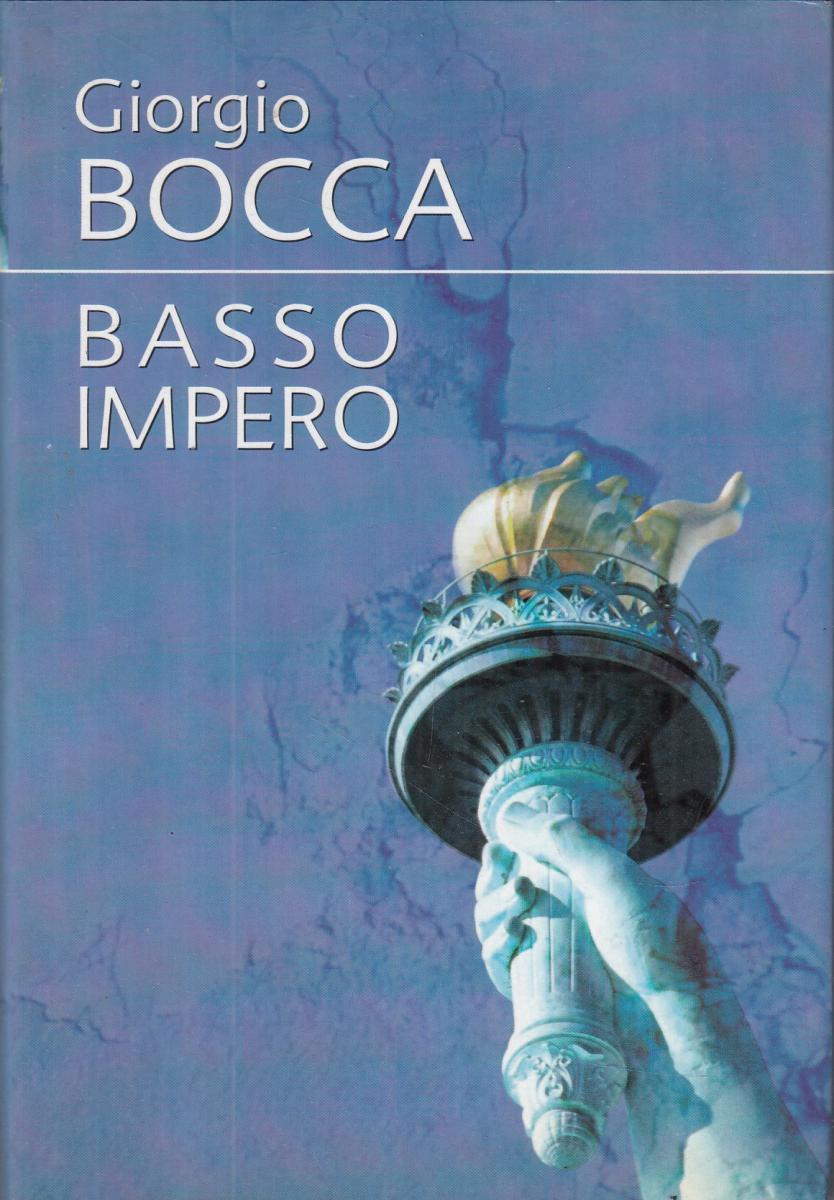 LN2- BASSO IMPERO - GIORGIO BOCCA - MONDOLIBRI - CS- JXS100