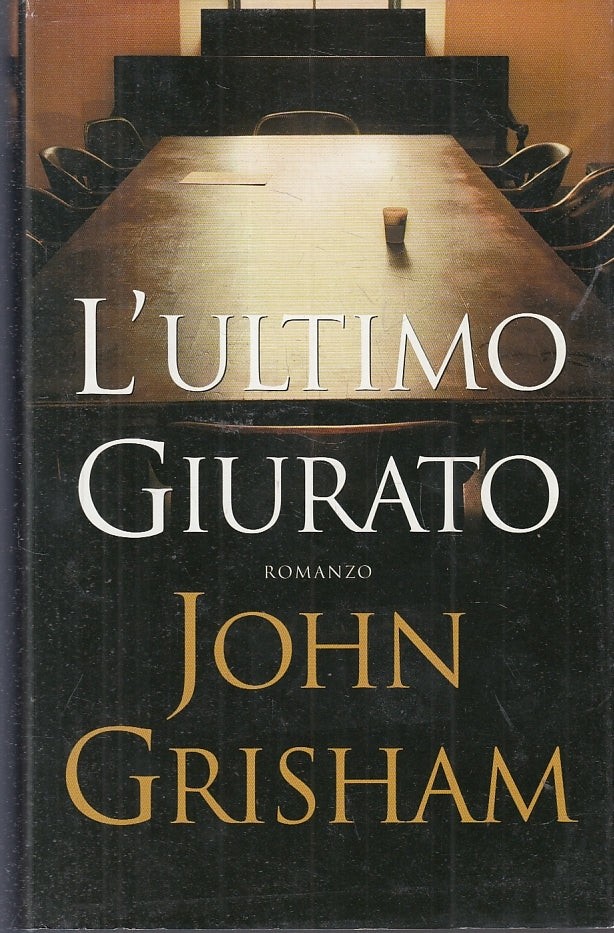 LN2- L'ULTIMO GIURATO - JOHN GRISHAM - MONDOLIBRI --- 2004 - CS - JXS12