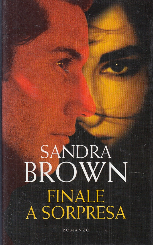 LN2- FINALE A SORPRESA - SANDRA BROWN - MONDOLIBRI - CS - JXS70