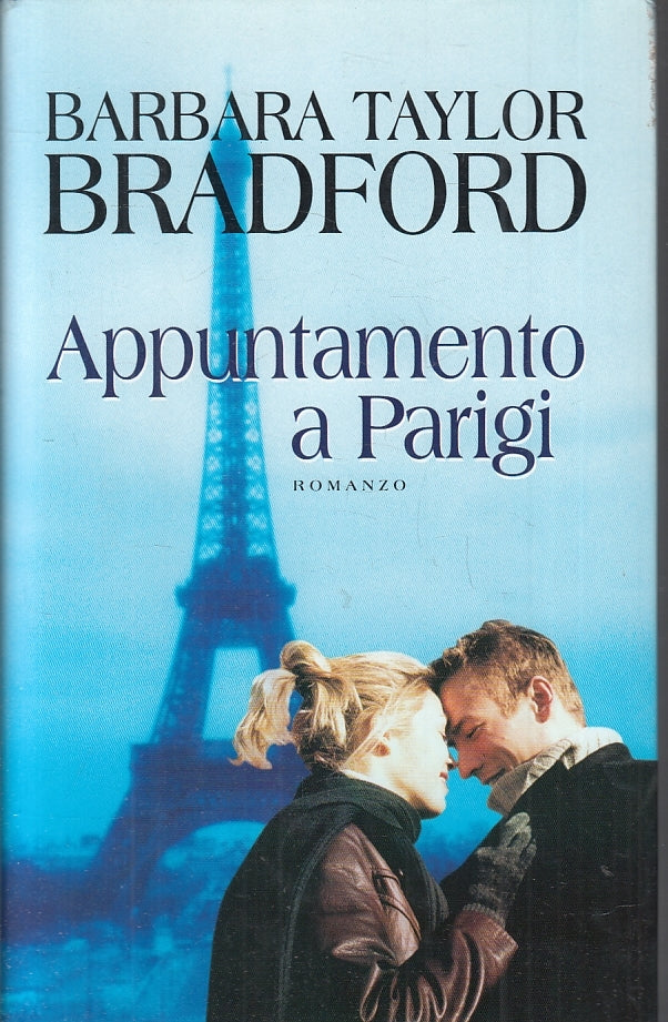 LN2- APPUNTAMENTO A PARIGI - BARBARA TAYLOR BRADFORD- MONDOLIBRI- 2004- CS- JXS1