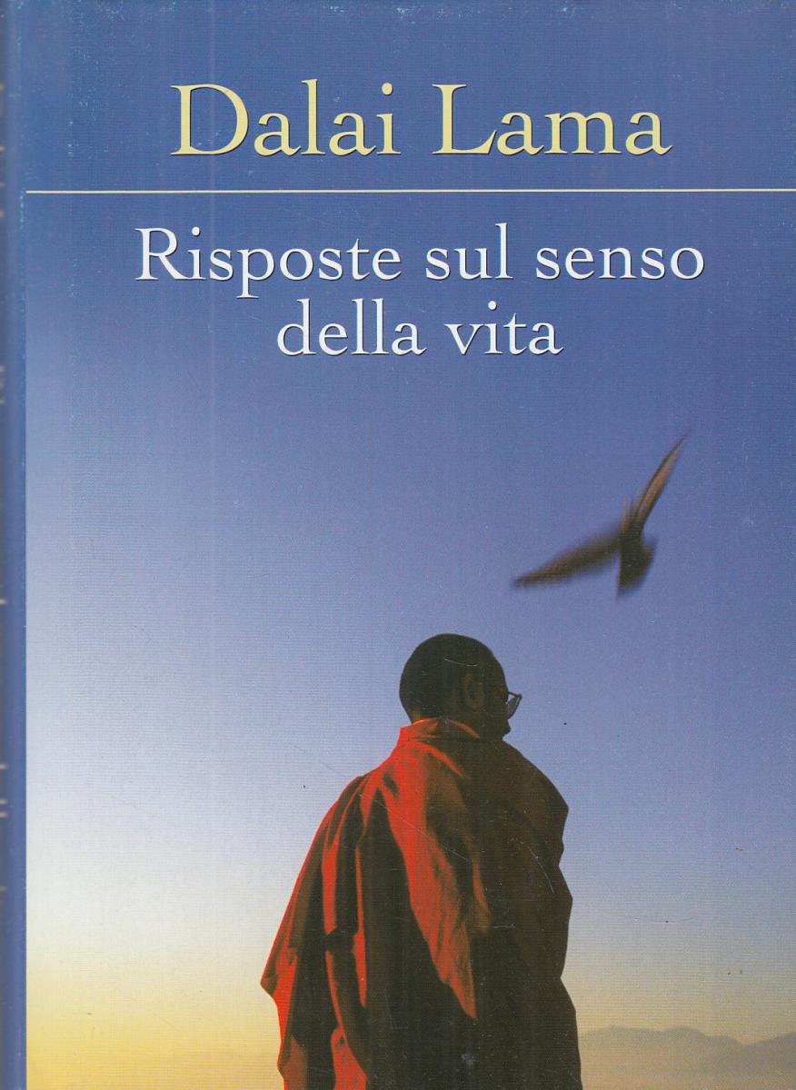 LN2- RISPOSTE SUL SENSO DELLA VITA - DALAI LAMA - MONDOLIBRI - CS- JXS108