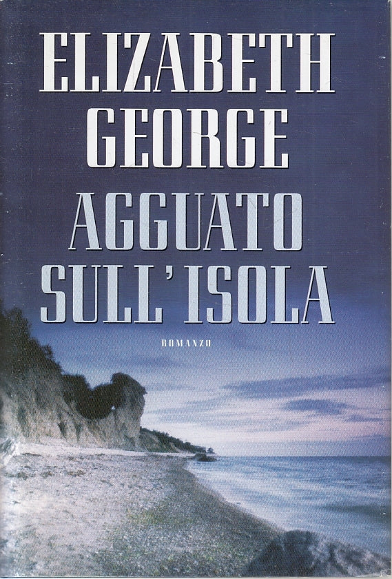 LN2- AGGUATO SULL'ISOLA - ELIZABETH GEORGE - MONDOLIBRI - CS- JXS127