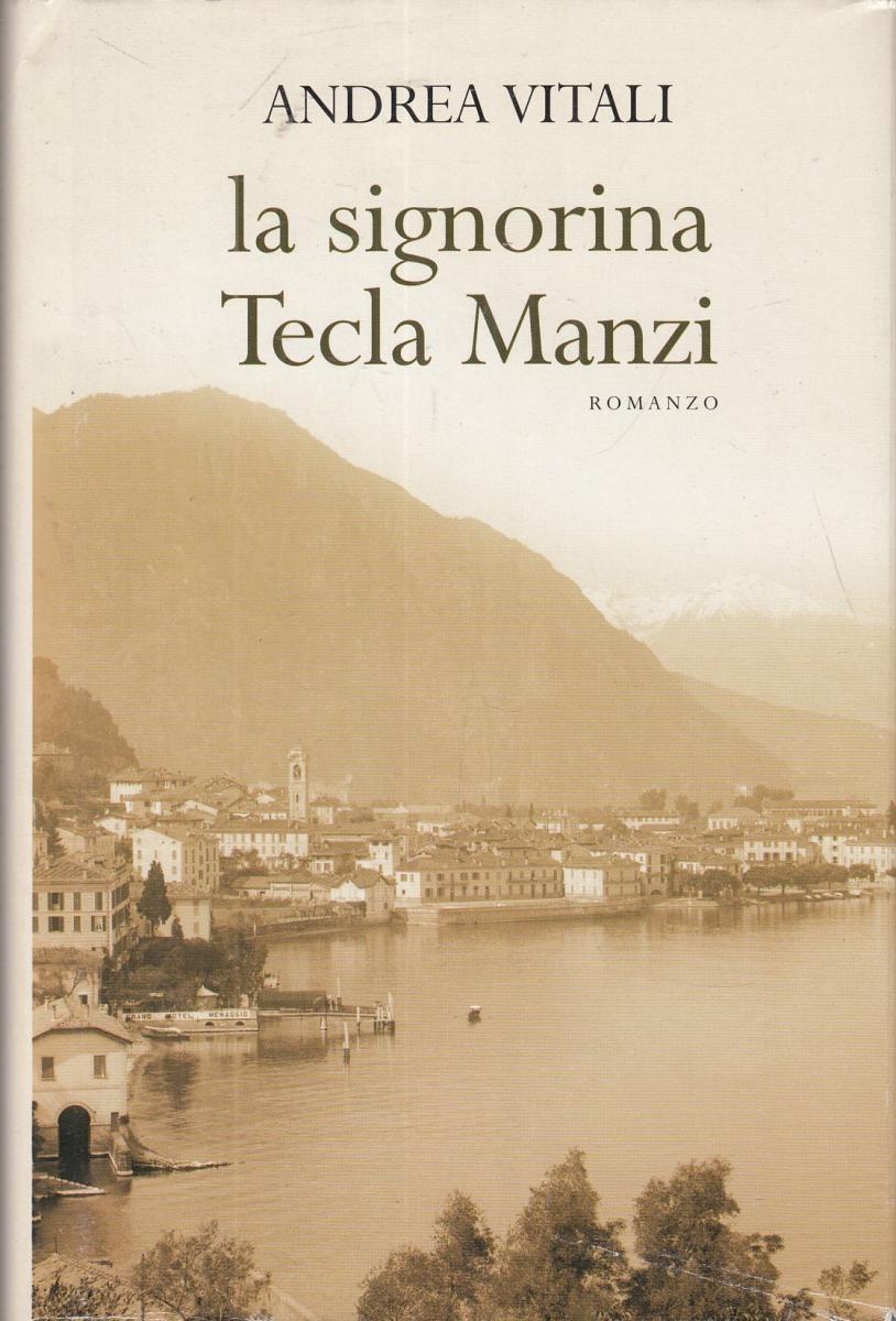 LN2- LA SIGNORINA TECLA MANZI - ANDREA VITALI - MONDOLIBRI - CS- JXS100