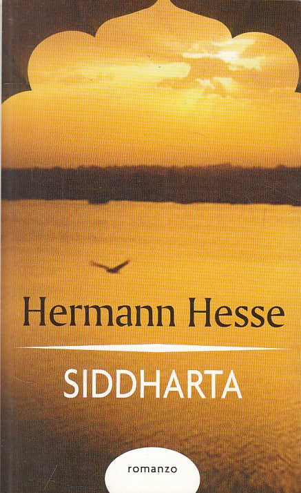 LN- SIDDHARTA - HERMANN HESSE - MONDOLIBRI --- 2007 - B - ZFS200