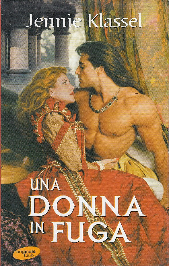 LN- UNA DONNA IN FUGA - JENNIE KLASSEL - ORIGINALE CLUB --- 2005 - CS - YFS628