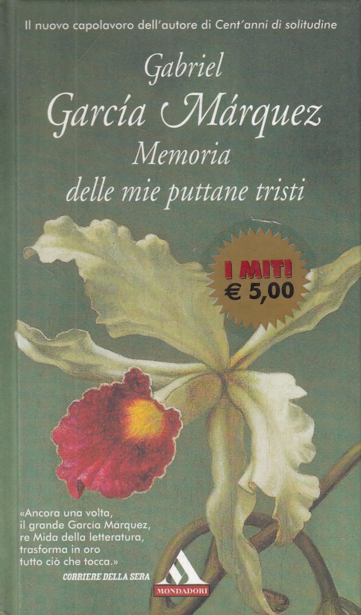 LN2- MEMORIA DELLE MIE PUTTANE TRISTI - GABRIEL GARCIA MARQUEZ - CS - JXS114