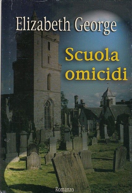 LN- SCUOLA OMICIDI- GEORGE- MONDOLIBRI--- 2005- CS - YDS471
