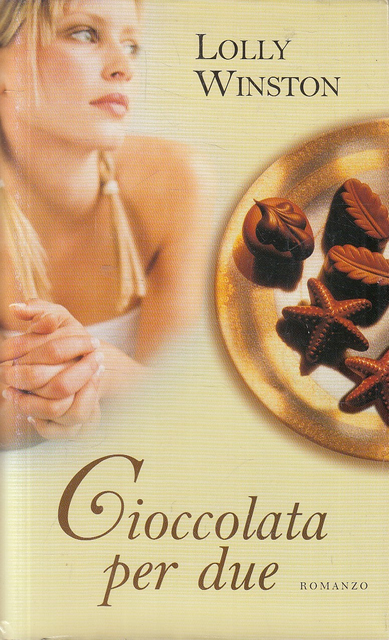 CIOCCOLATA PER DUE - LOLLY WINSTON - MONDOLIBRI - CS - JXS293