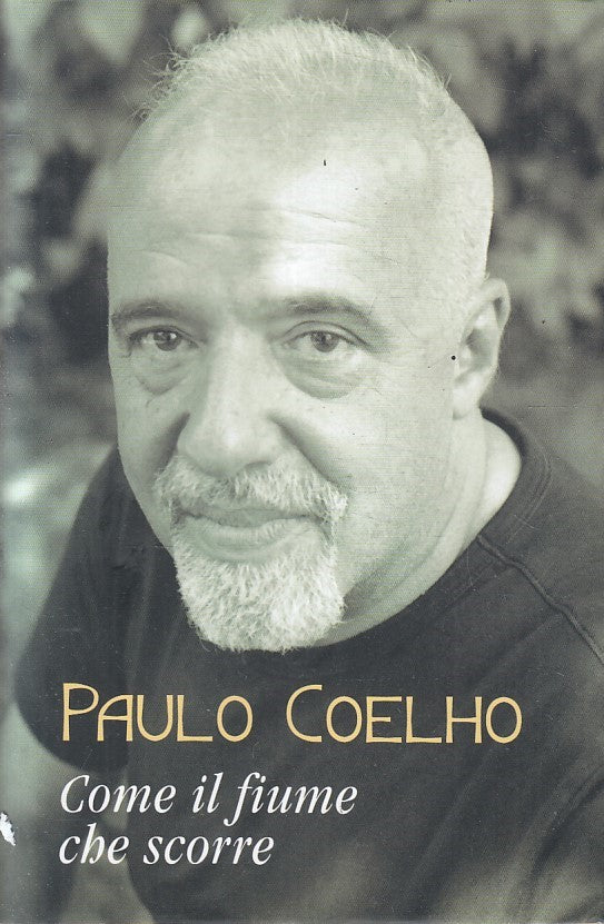 LN2- COME IL FIUME CHE SCORRE - PAULO COELHO - MONDOLIBRI - CS - JXS230