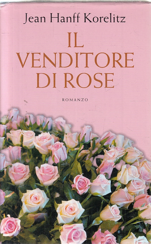 LN2- IL VENDITORE DI ROSE - KORELITZ - MONDOLIBRI - CS - JXS138