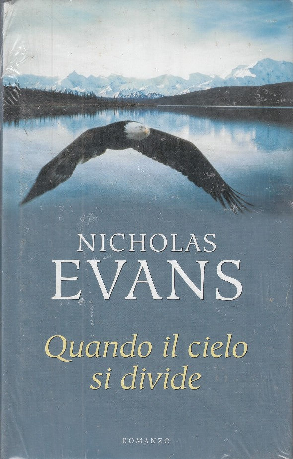 LN2- QUANDO IL CIELO SI DIVIDE - NICHOLAS EVANS - MONDOLIBRI - CS- JXS117
