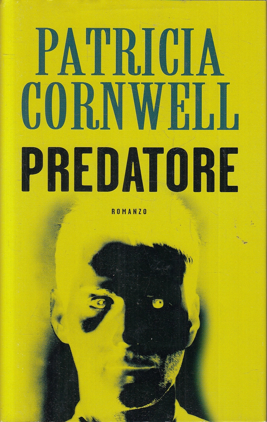 LN2- PREDATORE - PATRICIA CORNWELL - MONDOLIIBRI - CS - JXS132