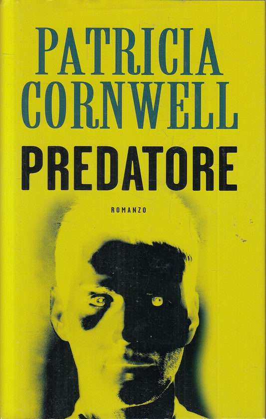 LN2- PREDATORE - PATRICIA CORNWELL - MONDOLIIBRI - CS - JXS132
