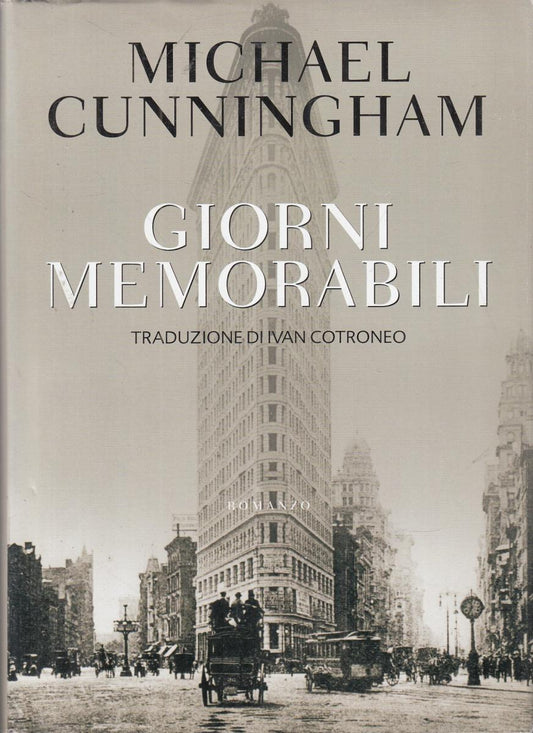 LN2- GIORNI MEMORABILI - MICHAEL CUNNINGHAM - MONDOLIBRI - CS- JXS100