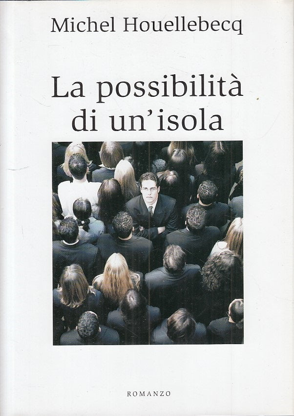LS- LA POSSIBILITA' DI UN'ISOLA - HOUELLEBECQ - MONDOLIBRI--- 2005 - CS - ZFS605