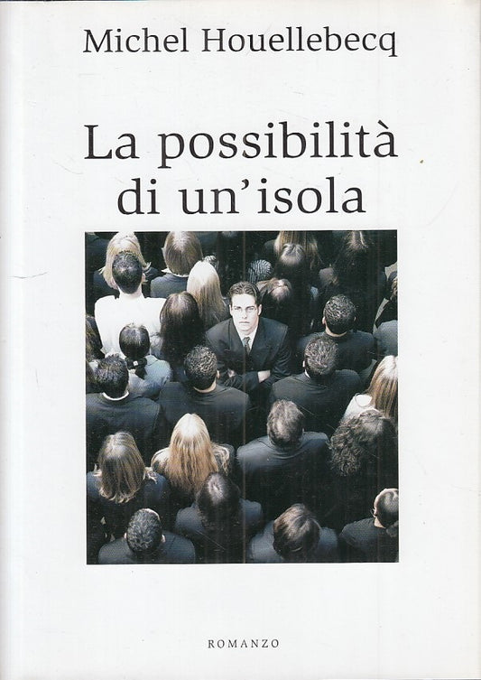 LS- LA POSSIBILITA' DI UN'ISOLA - HOUELLEBECQ - MONDOLIBRI--- 2005 - CS - ZFS605